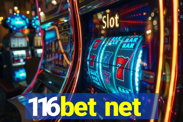 116bet net